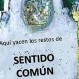 La dolorosa muerte de Sentido Común: Genial carta que explica por qué ya no está entre nosotros