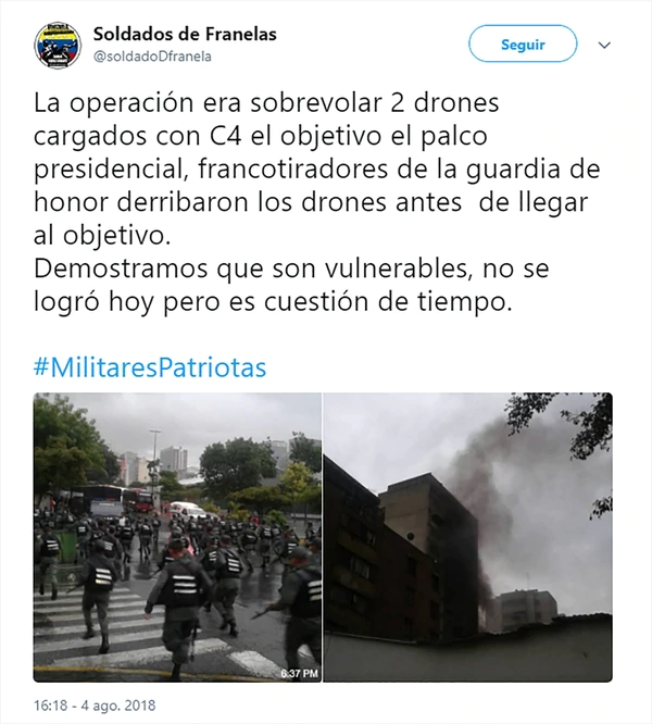 A través de Twitter 'Soldados de Franela' se adjudicó el fallido atentado.