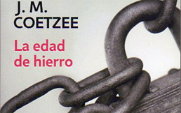 La edad de hierro, novela y denuncia de J.M. Coetzee