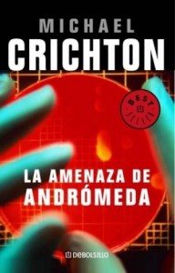 La amenaza de Andrómeda La amenaza de Andrómeda