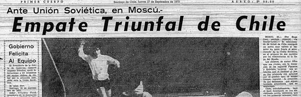 Chile vs URSS 1973: El partido de los valientes