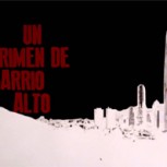 Un crimen de barrio alto, primera novela policial de Mario Valdivia