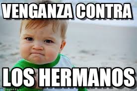 hermanos 11