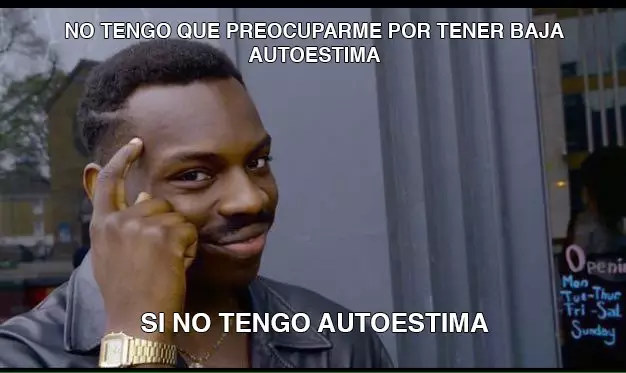 meme autoestima alta 6