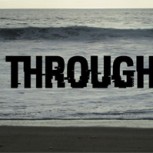 Through: Nuevas propuestas en la música chilena